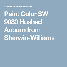Check spelling or type a new query. Paint Color Sw 9080 Hushed Auburn From Sherwin Williams Sherwin Williams Paint Colors Sherwin Williams Paint Colors