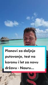 Planovi putovanja: Nauru i test na koronu