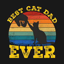 Best Cat Dad Ever Vintage Retro Cat Father Gift Men T Shirt Best Cat Dad T Shirt Teepublic Cat Dad Cool Cats Retro Cats