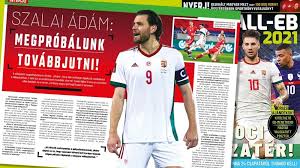 Una squadra che merita rispetto, lo ha sottolineato perfino il premier. A Foci Hazater Megjelent A Futball Eb 2021 Magazin Hirnok Magazin Hirportal Cimjegyzek Media