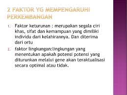 Check spelling or type a new query. Faktor Faktor Yang Mempengaruhi Perkembangan Anak Ppt Download