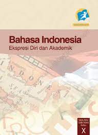 Maybe you would like to learn more about one of these? Bahasa Indonesia Kelas X