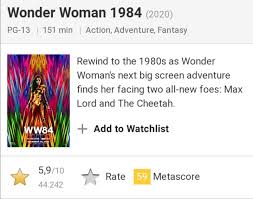Wonder woman comes into conflict with the soviet union during the cold war in the 1980s and finds a formidable foe by the name of the cheetah. The Wonder Woman 1984 Imdb Score Has Just Dropped To 5 9 Which Makes It The Worst Dceu Movie There Boxoffice