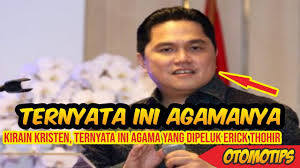 Mahatma arfala thohir, mahendra agakhan thohir, makayla amadia thohir. Kirain Kristen Ternyata Ini Agama Yang Dipeluk Erick Thohir Otomotips Youtube