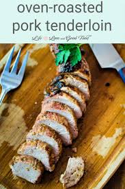 Oven Roasted Pork Tenderloin In 2020 Oven Roasted Pork Tenderloin Pork Roast In Oven Pork Roast