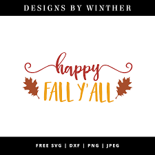 Happy fall y'all from echo park paper co. Free Happy Fall Y All Svg Dxf Png Jpeg 1144010 Png Images Pngio