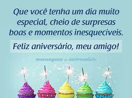 Mensagens De Aniversario Para Amigo Mensagens De Aniversario Que alegria e honra imensas, poder te chamar de amigo, uma pessoa incrivel, que por onde passa deixa um pouco da sua luz, quando voce chega, meu amigo, tudo muda, voce tem o dom transformar a vida das. mensagens de aniversario para amigo
