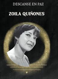 DESCANSE EN PAZ LA GRAN ACTRIZ ZOILA QUIÑONES