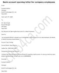 (2 days ago) the bank will study our details, access our returning ability and grant us the loan. Bank Account Opening Request Letter For Company Employees