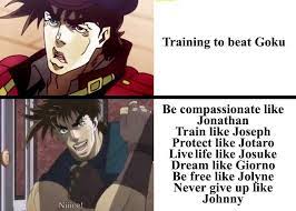 Be Like Jojo : R/Shitpostcrusaders