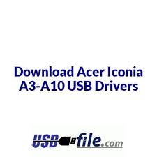 Get samsung usb driver helps you to connect your current samsung device to the pc / laptop. Download Acer Iconia A3 A10 Usb Drivers For Windows