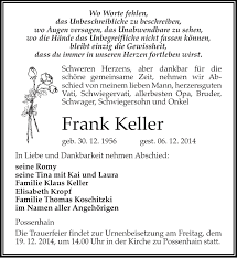 Dezember 1935 ebenda) war ein österreichischer komponist der zweiten wiener schule.er wurde am 1. Traueranzeigen Von Frank Keller Www Abschied Nehmen De