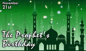 The Prophet S Birthday Muslim Holidays Usa Holidays November Holidays