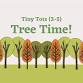 Tiny Tots: Tree Time! (3-5 years), $4 per Child... event in Lakeview, NY