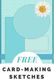 Free digital downloads could be just what you need to get you started in making cards for yourself, your family and your friends. Free Card Making Sketches Feltmagnet
