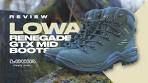 LOWA Renegade GTX Mid Walking Boots Review - YouTube