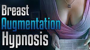 Breast enlargement hypnosis