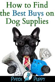 How To Find The Best Deal On Dog Food Dog Beds And Other Dog Supplies Patchpuppy Com Dog Supplies Dog Training Hand Signals Dogs