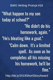 Bwg Writing Prompt 16 Short Story Writing Prompts Writing Short Stories Story Writing Prompts