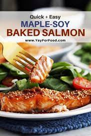 Maple Soy Baked Salmon Recipe Yay For Food Recipe Baked Salmon Recipes Baked Salmon Seafood Recipes