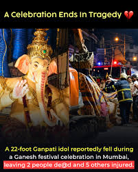 🚨 Tragic Incident Reported Near Ganesh Pandal in Mumbai 🙏 A tragic incident was reported in Mumbai's Lalbaug area during the ongoing Ganapati festival. According to the information shared by mumbaiculture.in, two
