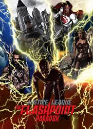 The latest animated movie starring the justice league adapts a difficult comic story dealing with alternate realities and shattered heroes. Justice League The Flashpoint Paradox Marvelousmarty Dc Fanon Wiki Fandom