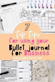 Using Your Bullet Journal For Business 7 Tips To Get Started My Inner Creative Bullet Journal For Business Journal Business Bullet Journal