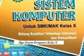 Check spelling or type a new query. Download Rpp Mata Pelajaran Sistem Komputer Smk Kelas X Kurikulum 2013 Revisi 2017 2018 Semester 1 Dan 2 Rpp 1 Lembar Download Rpp Smk Kurikulum 2013 Revisi 2017 2018 2019 2020 2021 1 Lembar Daring