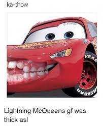 Lightning Mcqueen Memes Find and save lightning mcqueen memes | from instagram, facebook, tumblr, twitter & more. lightning mcqueen memes