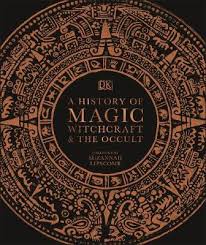 By iohn gaule, preacher of the word at great staughton in the county of huntington. A History Of Magic Witchcraft And The Occult By Dk Suzannah Lipscomb Waterstones