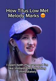 Melody Marks Y Titus Low