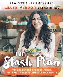 The Stash Plan: Your 21-Day Guide to Shed Weight, Feel Great, and Take  Charge of Your Health: Prepon, Laura: 9781501123108: Amazon.com: Books