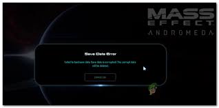 How To Fix Mass Effect Andromeda Save Data Error Appuals Com