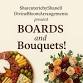 Boards & Bouquets event image