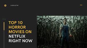 Dead foliage has given way to eager flowers, budding shrubbery, and all manner of hideous pastoral displays. Top 10 Netflix Horror Movies 2021