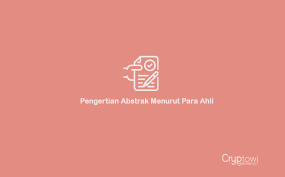 Maybe you would like to learn more about one of these? Pengertian Abstrak Lengkap Menurut Kbbi Dan Para Ahli