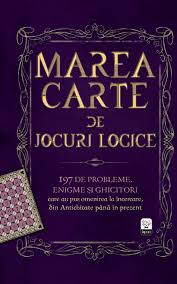 Gimnastica minții în format de buzunar. Marea Carte De Jocuri Logice
