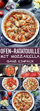 Ratatouille Aus Dem Ofen Mit Mozzarella Emmikochteinfach Rezept Gesund Kochen Rezepte Ratatouille Rezept Rezepte