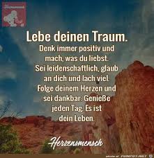 Träum nicht dein leben gedicht, leb deinen. Lebe Deinen Traum