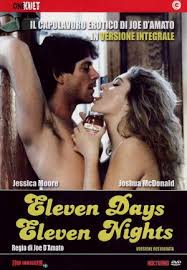 Eleven Days Eleven Nights 11 Giorni 11 Notti 1987 Filmaffinity 2,146 likes · 49 talking about this. eleven days eleven nights 11 giorni
