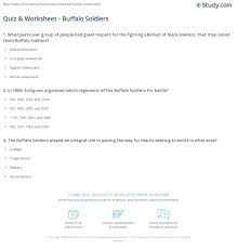 Hello students, heres a quick video on how to complete a newsela quiz! Quiz Worksheet Buffalo Soldiers Study Com