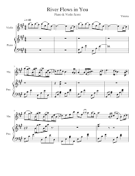 By becoming a patron, you'll instantly unlock access to 951 exclusive posts. River Flows In You Score With Violin Piano Part Sheet Music For Piano Violin Solo Musescore Com