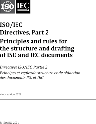 Iso Iec Directives Part 2 Principles And Rules For The Structure And Drafting Of Iso And Iec Documents