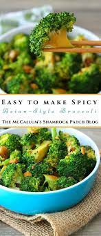 Spicy Asian Style Broccoli The Mccallum S Shamrock Patch Recipe Asian Vegetarian Recipes Vegetarian Recipes Asian Vegetables
