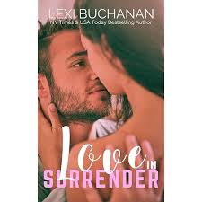 Love in Surrender (De La Fuente Book 8)