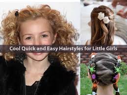 Divide your child's hair into different sections. Cool Quick And Easy Hairstyles For Little Girls Hairstyle For Women