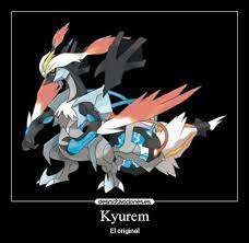 Carteles Pokemon Kyurem Original Reshiram Zekrom Fusion Mezcla Lol Dragon Hielo Fuego Electrico Teseli Desmo Charizard Pokemon Cosas De Pokemon Pokemon Pokedex