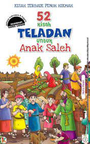 Kirim pemesanan ebook anak pilihan dengan mencantumkan judul ebooknya melalui email. Ebook 52 Kisah Teladan Untuk Anak Saleh Komik Anak Buku Buku Anak