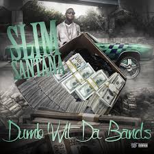 Slim santana — no actin (feat. Slim Santana Spotify