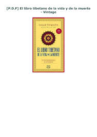 Esta guía ha sido confeccionada con el propósito de propo. P D F El Libro Tibetano De La Vida Y De La Muerte Vintage